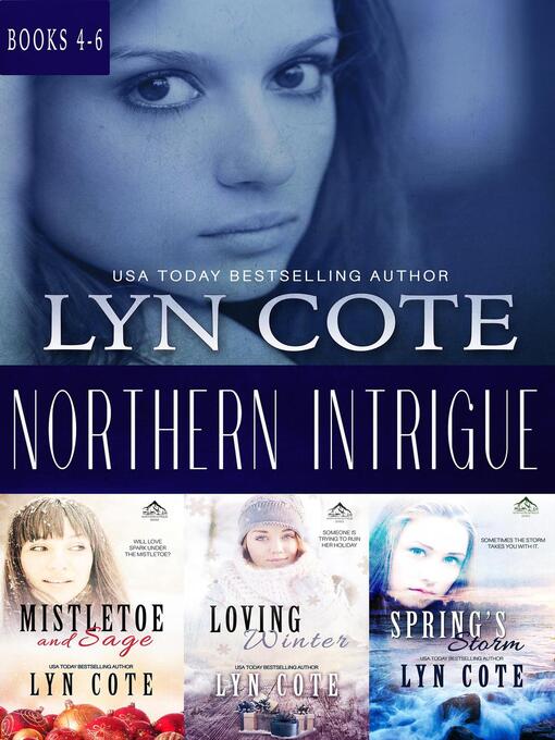 Title details for Northern Intrigue Books 4-6 by Lyn Cote - Available